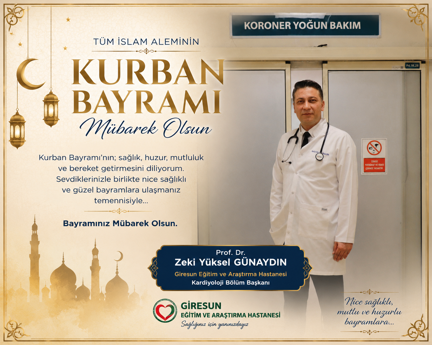 Giresun Eğitim Araştırma Hastanesi Kardiyoloji Bölüm Başkanı Prof. Dr. Zeki Yüksel Günaydın Bayram Mesajı Yayınladı!